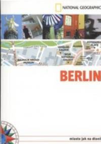 Berlin.Miasto jak na dłoni