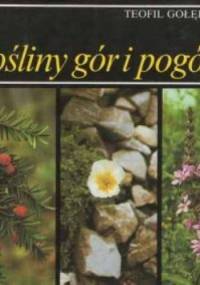 Rośliny gór i pogórzy - Teofil Gołębiowski