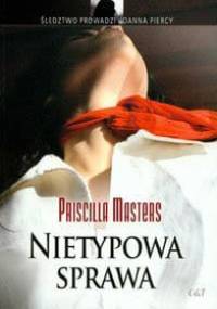 Nietypowa sprawa - Priscilla Masters