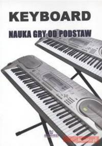 Keyboard-nauka gry od podstaw - Wojciech Wojakowski