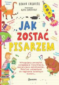 Jak zostać pisarzem - Simon Cheshire