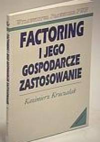 Factoring i jego gospodarcze zastosowanie - Kazimierz Kruczalak