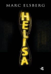Helisa - Marc Elsberg