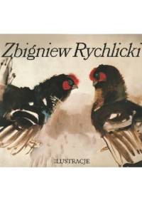 Zbigniew Rychlicki. Ilustracje - Stanisław K. Stopczyk