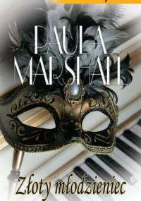 Złoty młodzieniec - Paula Marshall