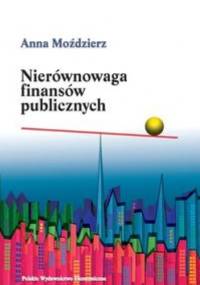 Nierównowaga finansów publicznych - Anna Moździerz