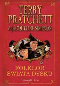 Folklor Świata Dysku - Terry Pratchett, Jacqueline Simpson