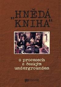 "Hnědá kniha" - Jaroslav Kořán