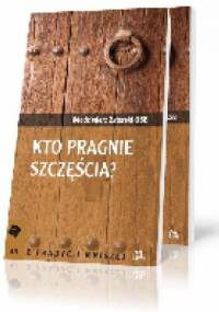 Kto pragnie szczęścia? - Włodzimierz Zatorski OSB