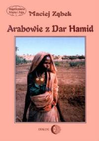 Arabowie z Dar Hamid - Maciej Ząbek