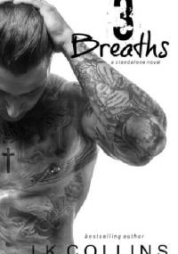 3 Breaths - L.K. Collins