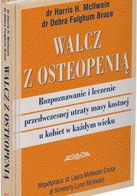 Walcz z osteopenią - McIlwain Harris H., Fulghum Bruce Debra