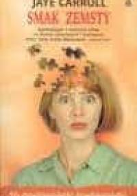 Smak zemsty - Jaye Carroll