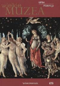 Uffizi. Florencja - Susanna Buricchi