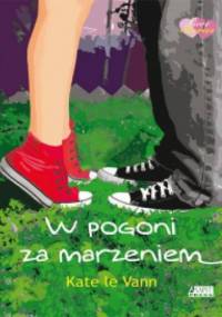 W pogoni za marzeniem - Kate Le Vann
