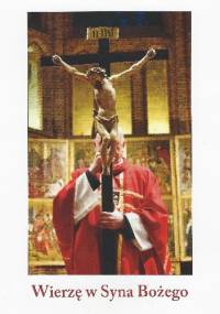 Wierzę w Syna Bożego
