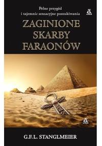 Zaginione skarby faraonów - G.F.L. Stanglmeier