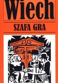 Szafa gra - Stefan Wiechecki