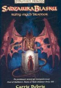 Sadzawka Blasku: ruiny Myth Drannor - Carrie Bebris