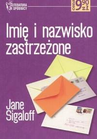 Imię i nazwisko zastrzeżone - Jane Sigaloff