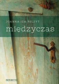 Międzyczas - Joanna Belzyt