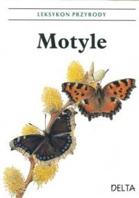 Motyle. Leksykon przyrodniczy - František Severa, Ivo Novák
