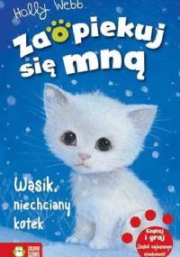 Wąsik, niechciany kotek - Holly Webb