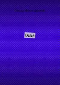 Dzień - Łukawski Dariusz