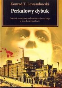Perkalowy dybuk - Konrad T. Lewandowski