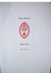 Mistrz Therion. Liber CCC.Khabs am Pekht - Aleister Crowley