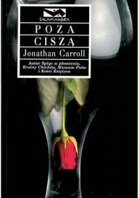 Poza ciszą - Jonathan Carroll