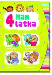 Mam 4 latka. Zgaduj, naklejaj, rysuj, maluj - Elżbieta Lekan