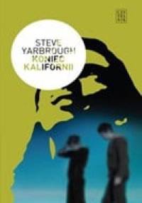 Koniec Kalifornii - Steve Yarbrough