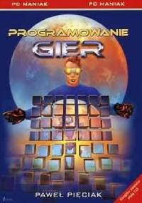 Programowanie gier - Paweł Pięciak