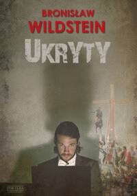 Ukryty - Bronisław Wildstein