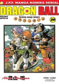 Dragon Ball: Narodziny nowego bohatera - Akira Toriyama