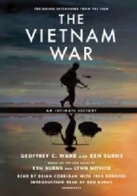 The Vietnam War: An Intimate History - Geoffrey Ward