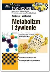 Metabolizm i żywienie Crash Course - Olivia Vanbergen, Richard Appleton