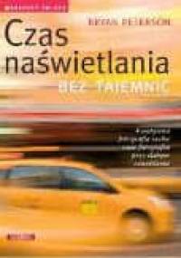 Czas naświetlania bez tajemnic - Bryan Peterson
