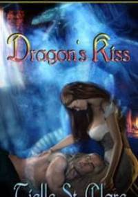 Dragon's Kiss - Tielle St. Clare