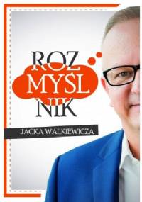 Rozmyślnik - Jacek Walkiewicz
