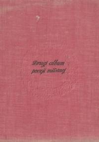 Drugi album poezji miłosnej - Wiktor Woroszylski