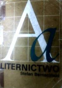 Liternictwo - Stefan Bernaciński
