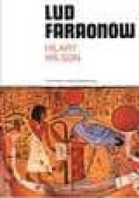 Lud faraonów - Hilary Wilson