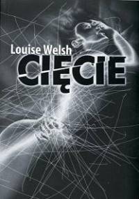 Cięcie - Welsh Louise