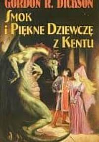 Smok i piękne dziewczę z Kentu - Gordon R. Dickson