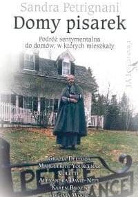 Domy pisarek - Sandra Petrignani