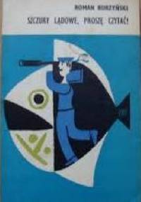 Szczury lądowe proszę czytać! - Roman Burzyński