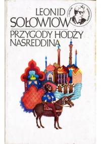 Przygody Hodży Nasreddina - Leonid Sołowjow