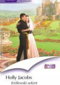 Królewski sekret - Holly Jacobs